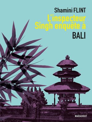 cover image of L'inspecteur Singh enquête à... Bali
